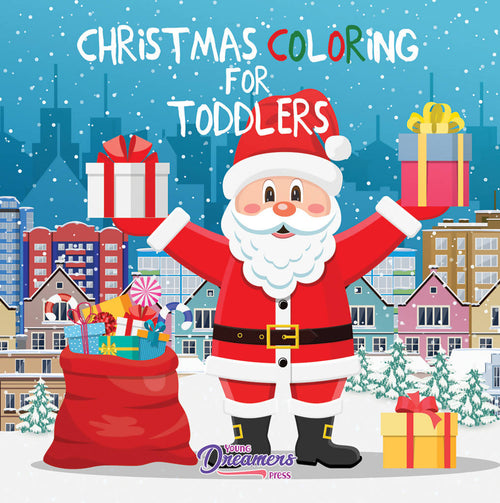 Christmas Coloring for Toddlers: Coloring Books for Kids Ages 2-4, 4-8 –  OakieBees